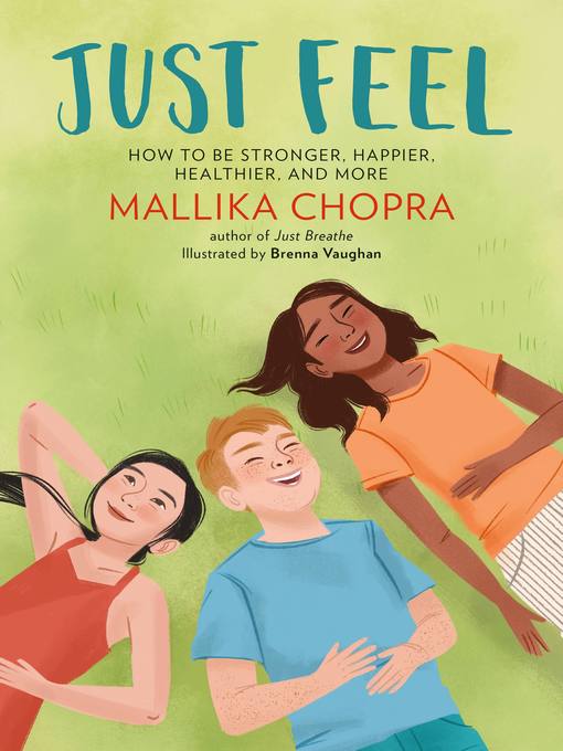 Title details for Just Feel by Mallika Chopra - Wait list